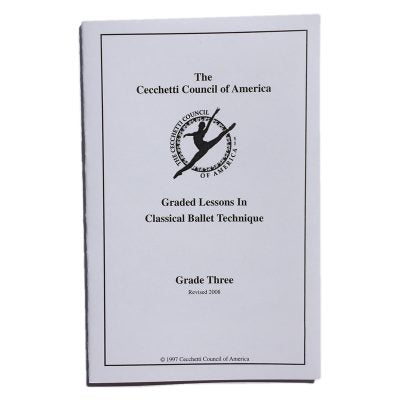 Cecchetti Council of America Grade Three Curriculum Syllabus Booklet